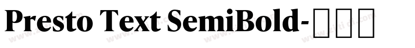 Presto Text SemiBold字体转换